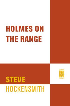 [Holmes On the Range Mystery 01] • Holmes on the Range